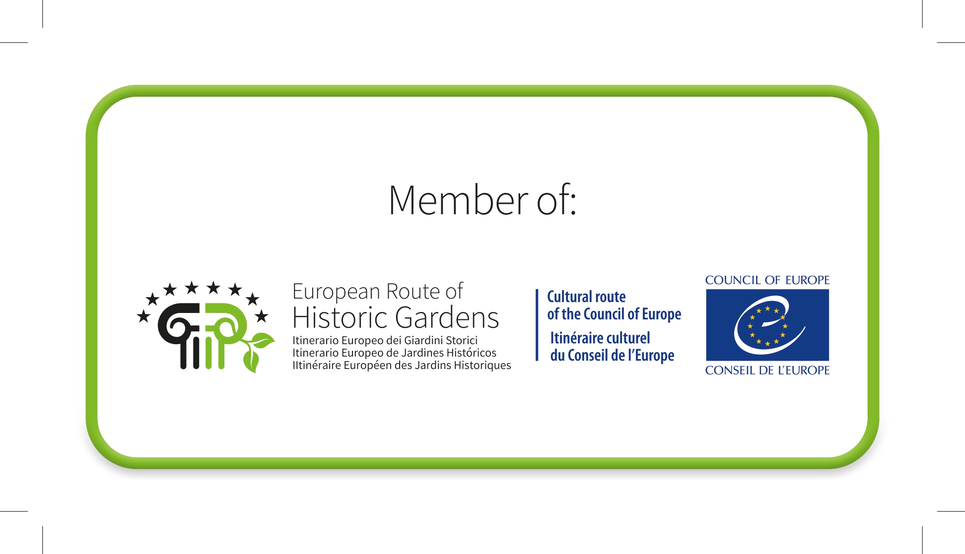 Acreditació de Ruta Europea de Jardins Històrics com a itinerari europeu del Consell d’Europa.
