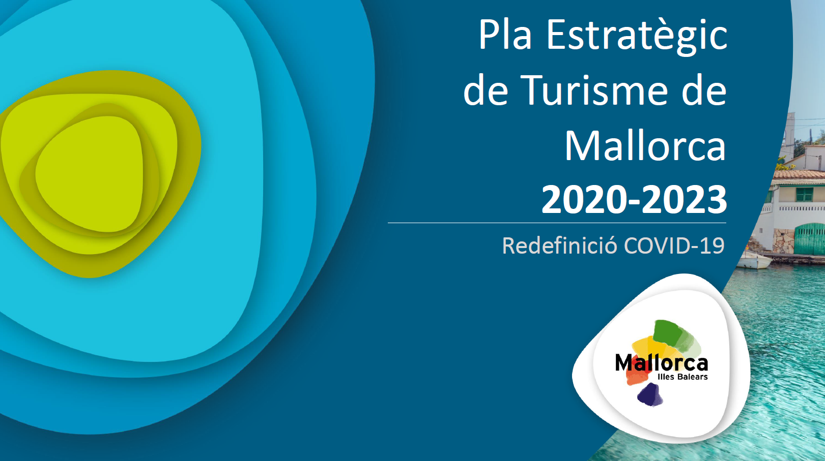 Mallorca ja compta amb un Pla Estratègic de Turisme que la projecta cap a la triple sostenibilitat