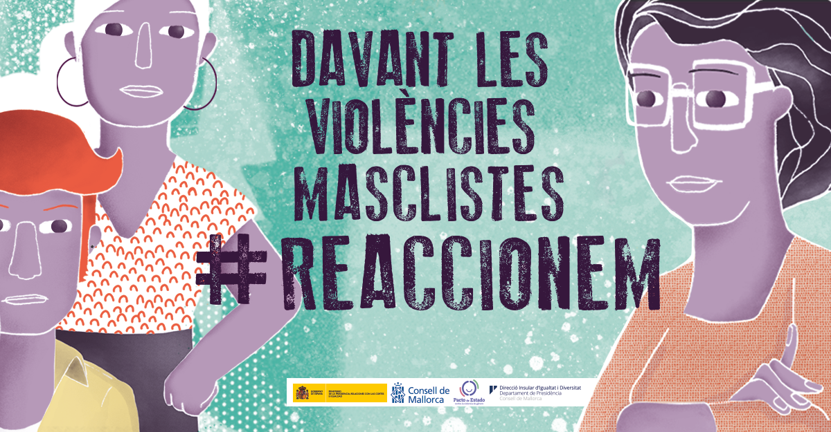 Davant les violències masclistes #Reaccionem