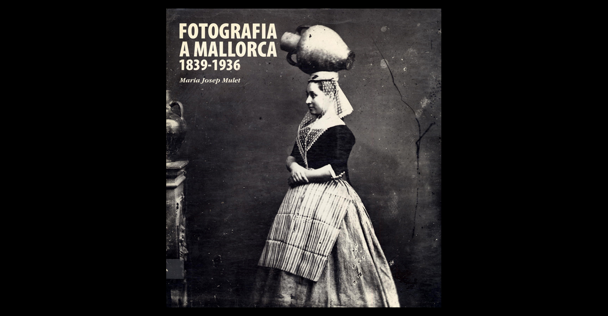 04. Portada del catàleg <i>Fotografia a Mallorca (1839-1936)</i> (2001)