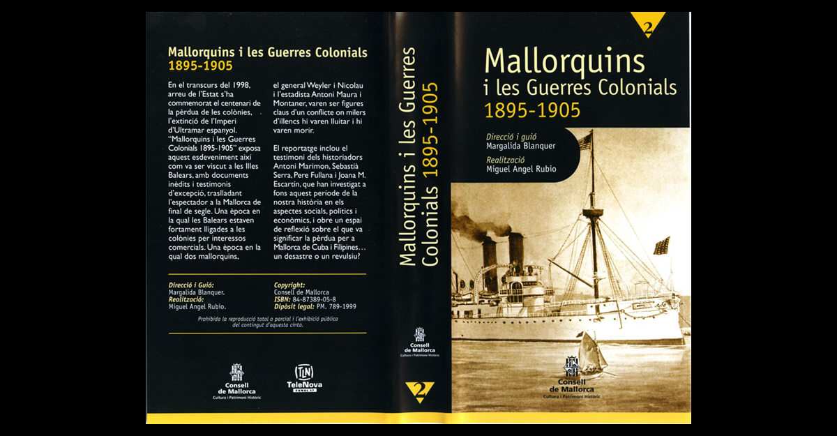 Caràtula del VHS <i>Els mallorquins i les guerres colonials</i> (1999)